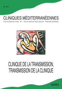 Clinique de la transmission, transmission de la clinique