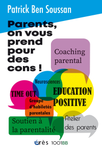 Parents, on vous prend pour des cons ! - 1001 BB n°193