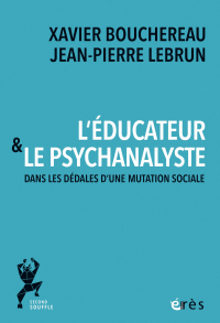 L'éducateur et le psychanalyste