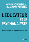 L'éducateur et le psychanalyste