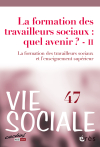 La formation des travailleurs sociaux et l'enseignement supérieur