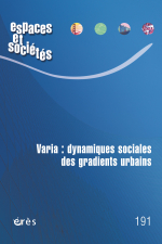 Varia : dynamiques sociales des gradients urbains