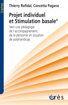 Projet individuel et Stimulation basale