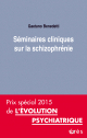 Séminaires cliniques sur la schizophrénie