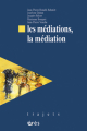 Les médiations, la médiation